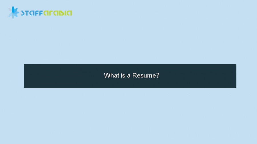 What is a Resume?