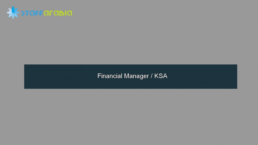 Financial Manager / KSA
