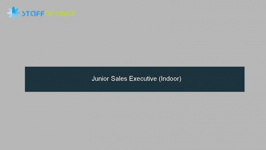 Junior Sales Executive (Indoor)
