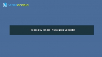 Proposal & Tender Preparation Specialist