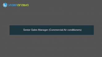 Senior Sales Manager (Commercial Air conditioners)