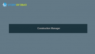 Construction Manager