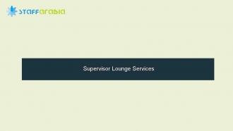 Supervisor Lounge Services 