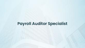 Payroll Auditor Specialist