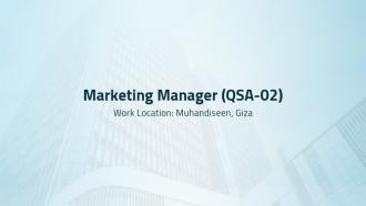  Marketing Manager ( QSA 02 )